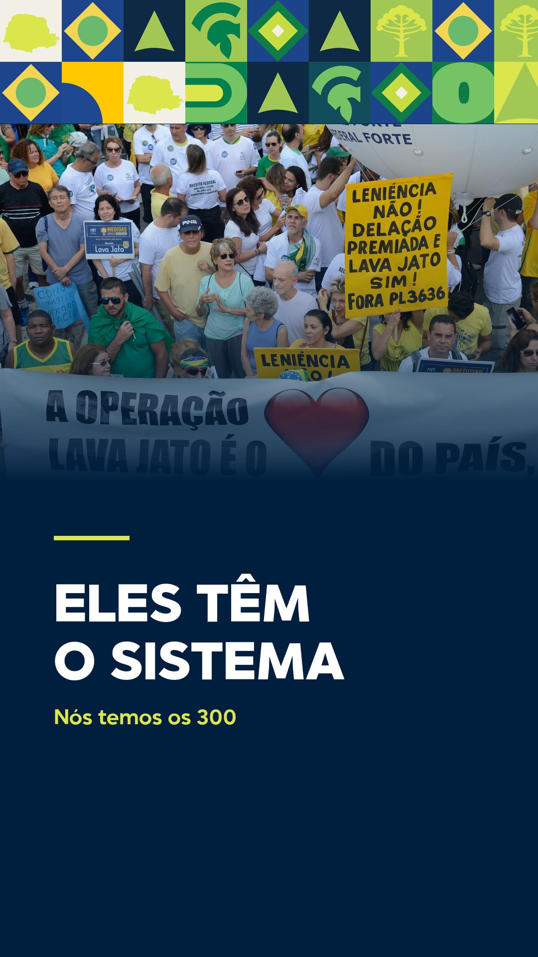 Eles têm o sistema